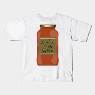 Lost in the Sauce Kids T-Shirt